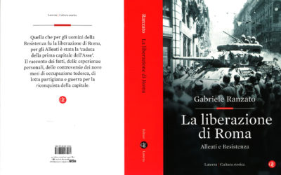 La liberazione di Roma. Alleati e Resistenza