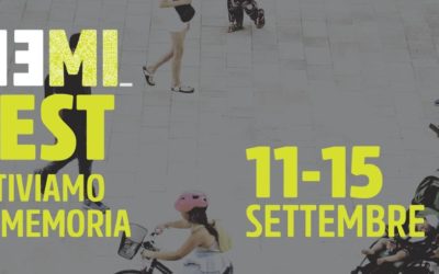 Le nuove pratiche di attivazione della Memoria | MEMI Fest