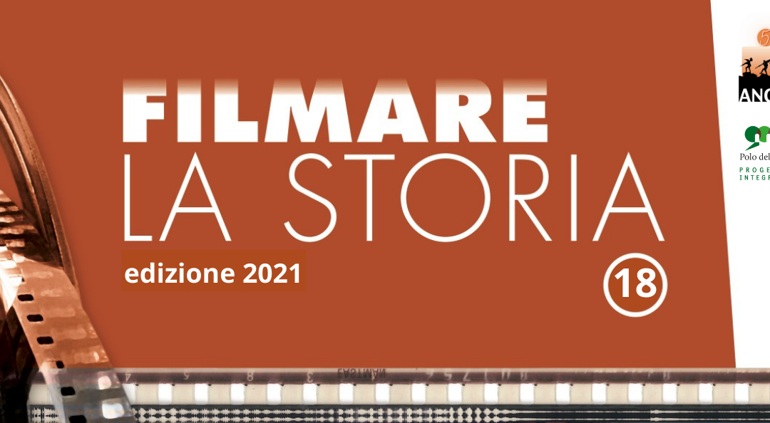 Filmare la storia – 18a edizione