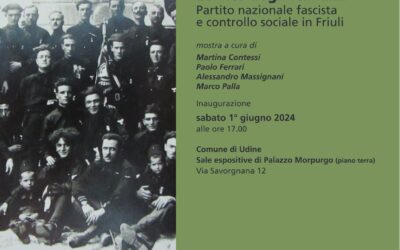 Le vite degli italiani. Partito nazionale fascista e controllo sociale in Friuli