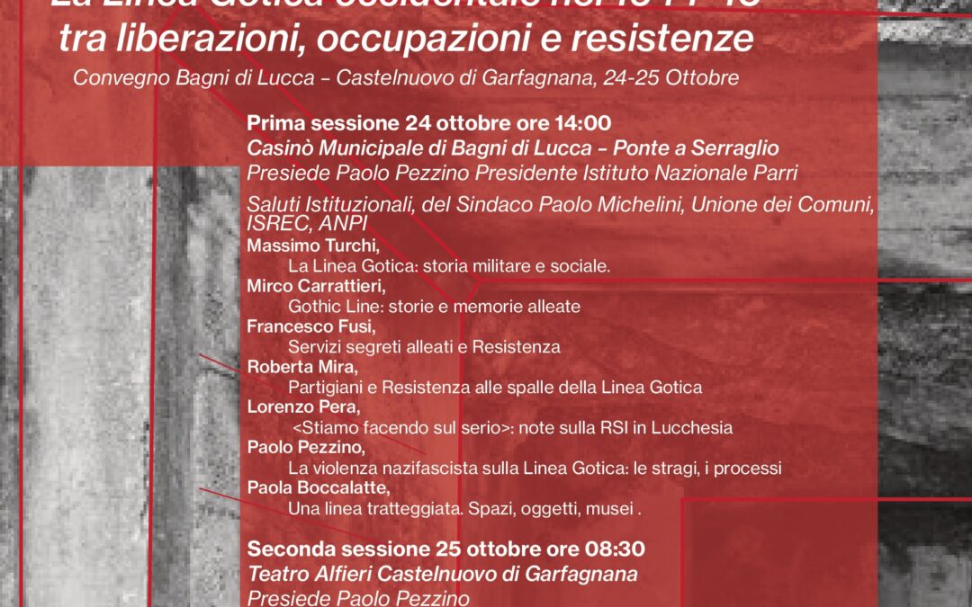 La linea Gotica Occidentale nel 1944-45 tra liberazioni, occupazioni e resistenze