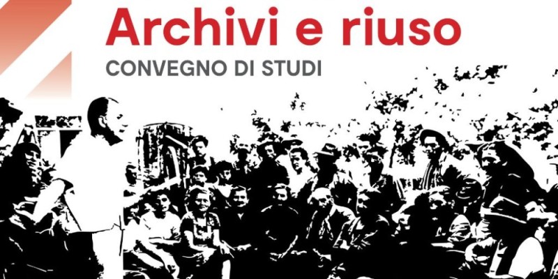 Fonti orali. Archivi e riuso